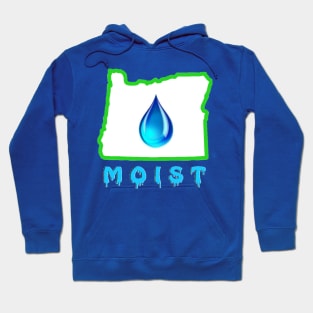 Moist Hoodie